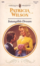 Intangible Dream by Patricia Wilson
