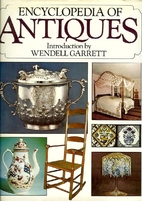 Encyclopedia of Antiques by Rosemary Klein