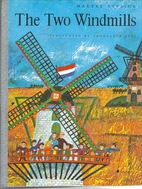 The two windmills by Marijke Reesink