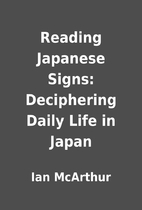 Reading Japanese Signs: Deciphering Daily…