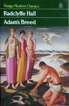 Adam's Breed by Radclyffe Hall