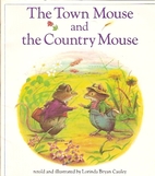 The Town Mouse and the Country Mouse by…