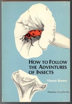 How to follow the adventures of insects by…