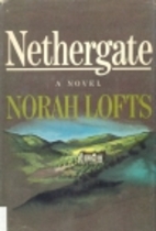 Nethergate by Norah Lofts