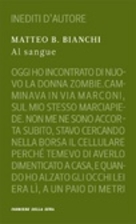 Al sangue by Matteo B. Bianchi