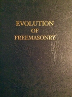 History and evolution of Freemasonry by…