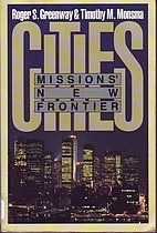 Cities: Missions' New Frontier by Roger…
