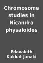 Chromosome studies in Nicandra physaloides…