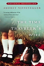 The Time Traveler's Wife by Audrey…