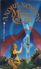 Moon Called by Andre Norton
