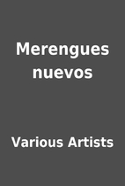 Merengues nuevos by Various Artists