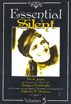 Essential Silent 5 by Robert P. Kerr