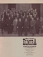 Mark Twain's Elmira, 1870-1910 by Michelle…
