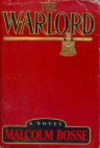 The Warlord by Malcolm Bosse