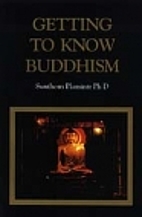Getting to Know Buddhism by Sunthorn…