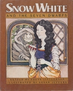 Snow White and the Seven Dwarfs by The…