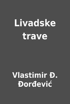 Livadske trave by Vlastimir Đ. Đorđević