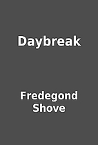 Daybreak by Fredegond Shove