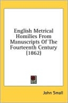 English metrical homilies from manuscripts…
