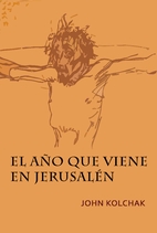 El año que viene en Jerusalén (Spanish…