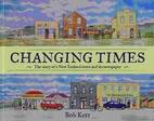 Changing Times: The story of a New Zealand…