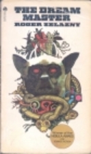 The Dream Master by Roger Zelazny