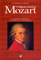 Wolfgang Amadeus Mozart volledig overzicht…