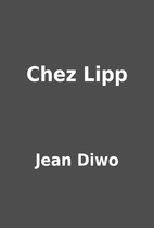 Chez Lipp by Jean Diwo