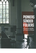 Pioniers sûnder folgers : it Frysk yn…