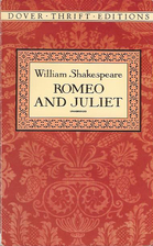 Romeo and Juliet by William Shakespeare