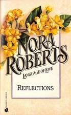 Reflections by Nora Roberts