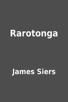 Rarotonga by James Siers
