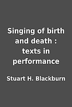 Singing of birth and death : texts in…