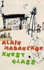 Broken Glass by Alain Mabanckou