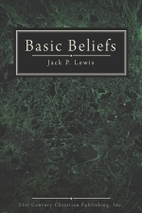 Basic Beliefs by Jack Pearl Lewis
