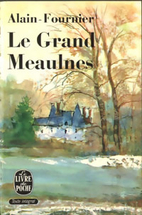 Le Grand Meaulnes by Alain-Fournier