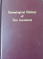 Genealogical history of our ancestors by…