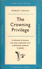 The Crowning Privilege by Robert Graves