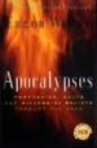 Apocalypses: Prophecies, Cults, and…