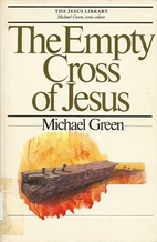 The Empty Cross of Jesus (Jesus Library) by…