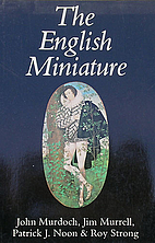 The English Miniature by John Murdoch