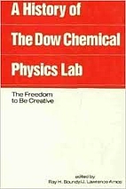 A History of the Dow Chemical Physics…