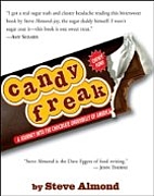 Candyfreak: A Journey through the Chocolate…