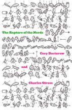 The Rapture of the Nerds by Cory Doctorow