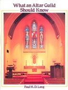 What an Altar Guild Should Know by Paul H.…