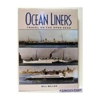 Ocean Liners Travel on the Open Seas by Bill…