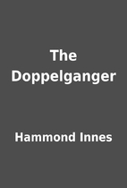 The Doppelganger by Hammond Innes