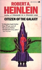 Citizen of the Galaxy by Robert A. Heinlein