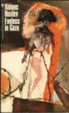 Eyeless in Gaza by Aldous Huxley