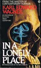 In a Lonely Place by Karl Edward Wagner